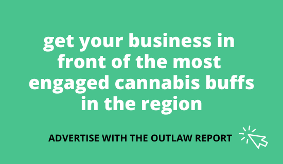 get your business in front of the most engaged cannabis buffs in the region