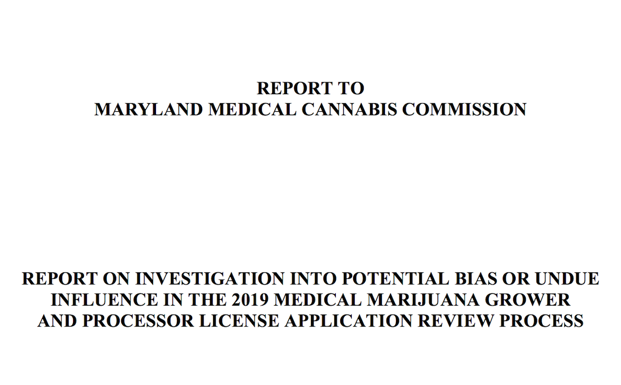 Maryland Medical Cannabis Commission Finds “No Evidence of Bias or Undue Influence” In 2019 Licenses Awarded